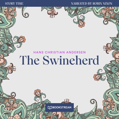 The Swineherd - Story Time, Episode 80