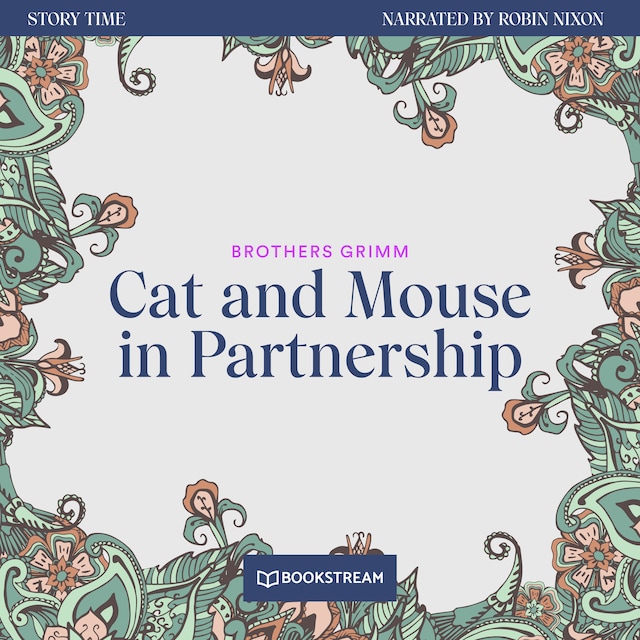 Book cover for Cat and Mouse in Partnership - Story Time, Episode 3 (Unabridged)