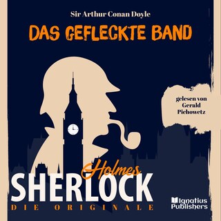 Die Originale: Das gefleckte Band als Hörbuch