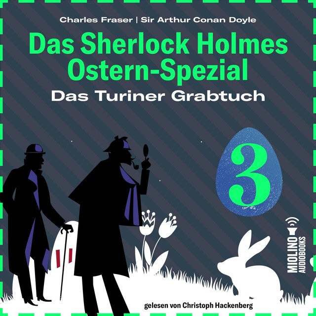 Book cover for Das Turiner Grabtuch (Das Sherlock Holmes Ostern-Spezial, Folge 3)