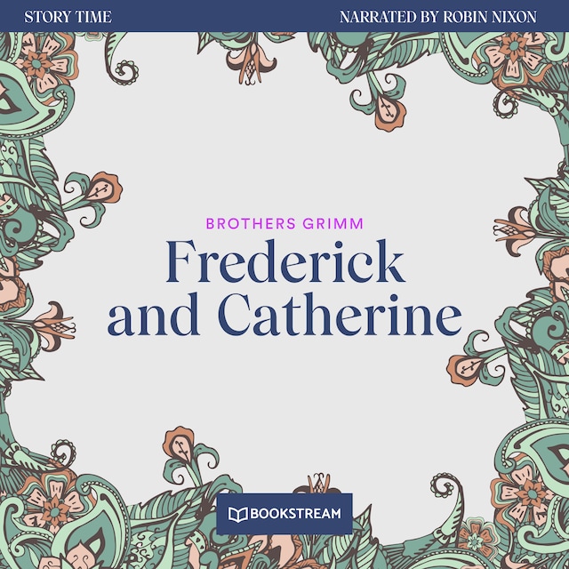 Book cover for Frederick and Catherine - Story Time, Episode 9 (Unabridged)