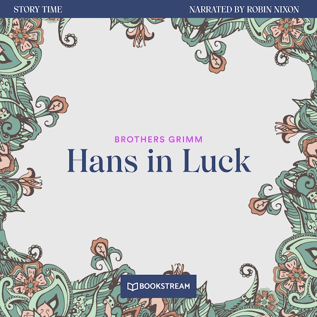 Book cover for Hans in Luck - Story Time, Episode 11 (Unabridged)