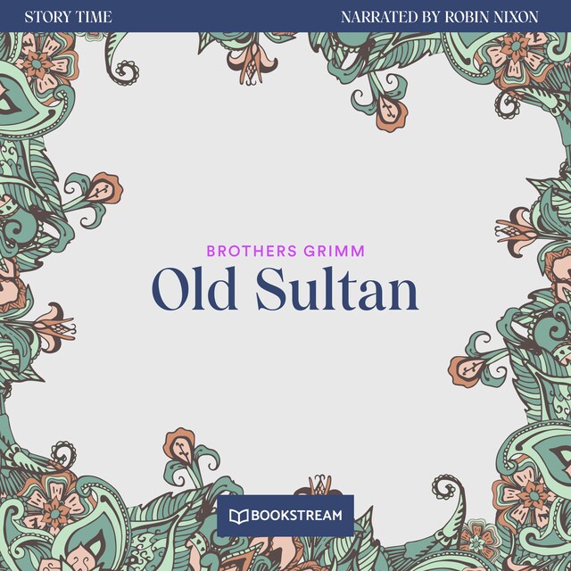 Boekomslag van Old Sultan - Story Time, Episode 19 (Unabridged)