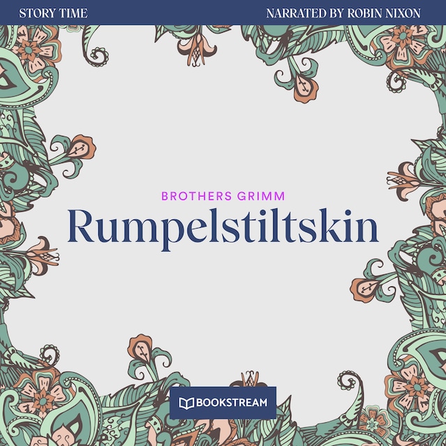 Okładka książki dla Rumpelstiltskin - Story Time, Episode 21 (Unabridged)