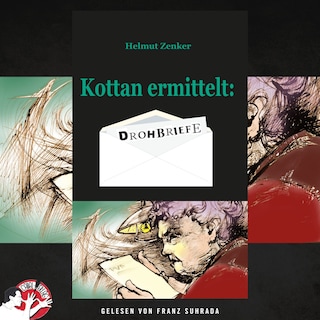Kottan ermittelt: Drohbriefe als Hörbuch