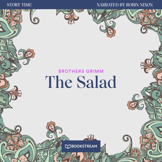 Bokomslag for The Salad - Story Time, Episode 47 (Unabridged)