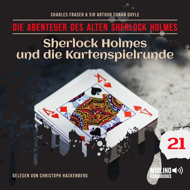 Book cover for Sherlock Holmes und die Kartenspielrunde (Die Abenteuer des alten Sherlock Holmes, Folge 21)