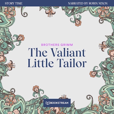The Valiant Little Tailor - Story Time, Episode 56