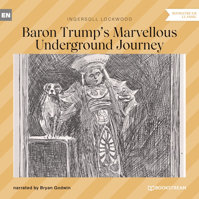 Kirjankansi teokselle Baron Trump's Marvellous Underground Journey (Unabridged)