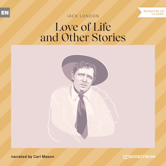 Bokomslag for Love of Life and Other Stories (Unabridged)