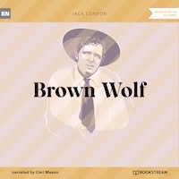 Brown Wolf (Unabridged)