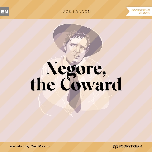Kirjankansi teokselle Negore, the Coward (Unabridged)