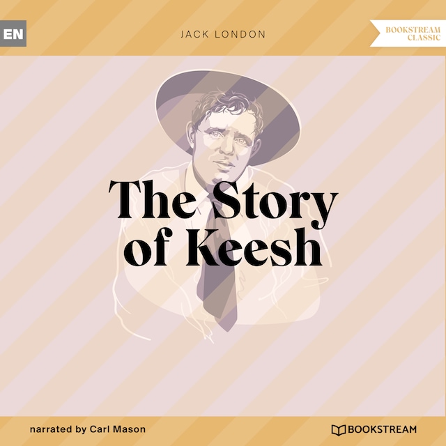Book cover for The Story of Keesh (Unabridged)