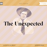 The Unexpected (Unabridged)