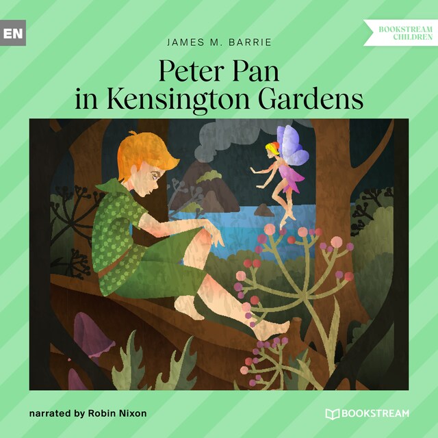 Boekomslag van Peter Pan in Kensington Gardens (Unabridged)