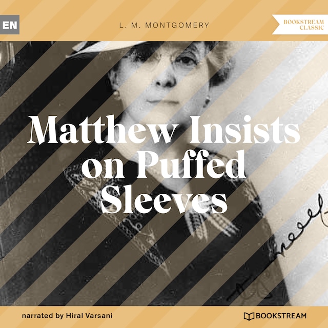 Book cover for Matthew Insists on Puffed Sleeves (Unabridged)