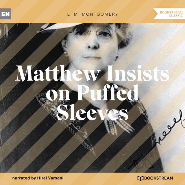 Bokomslag for Matthew Insists on Puffed Sleeves (Unabridged)