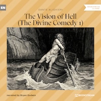 The Vision of Hell - The Divine Comedy 1 (Unabridged)