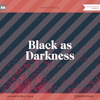 Black as Darkness (Unabridged)