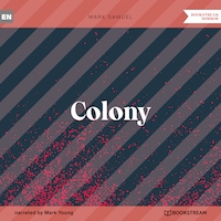 Colony (Unabridged)