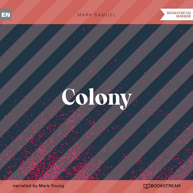 Okładka książki dla Colony (Unabridged)