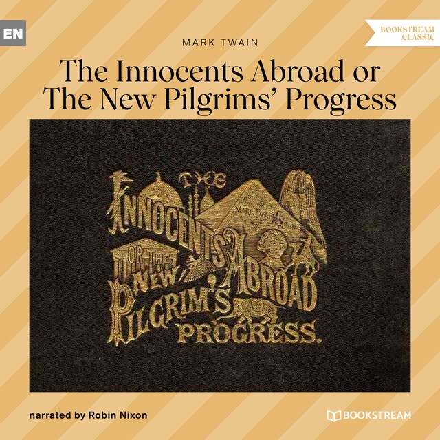 Buchcover für The Innocents Abroad or The New Pilgrims' Progress (Unabridged)