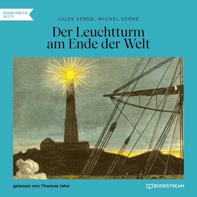 Book cover for Der Leuchtturm am Ende der Welt (Ungekürzt)