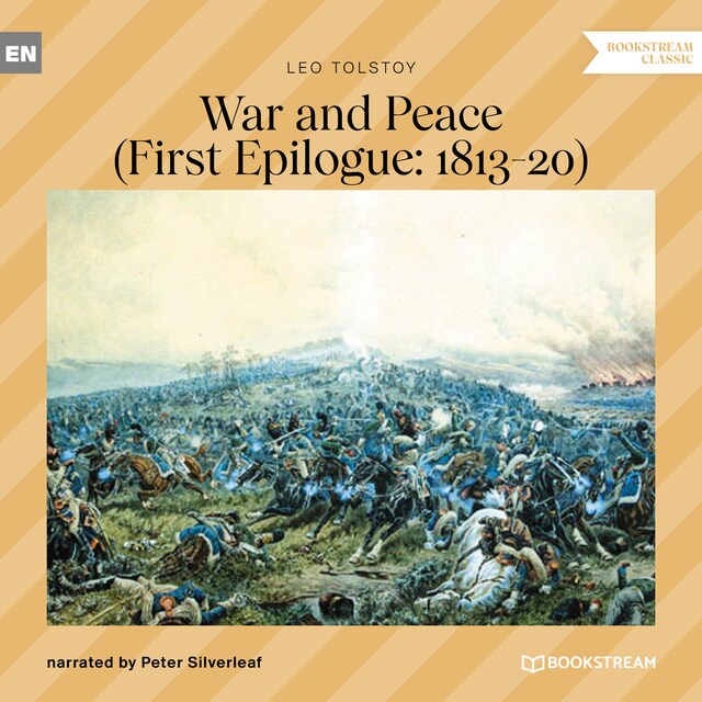 Book cover for War and Peace - First Epilogue: 1813-20 (Unabridged)