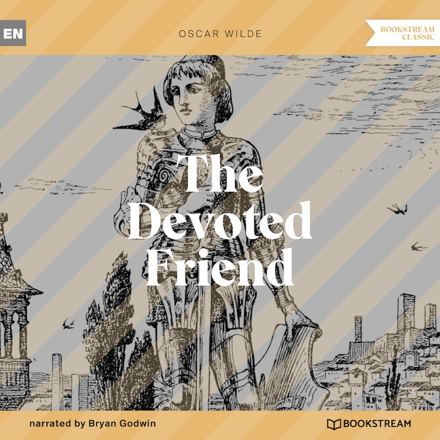 The Devoted Friend (Unabridged)
