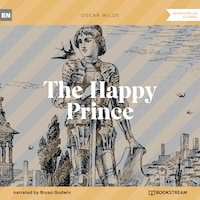 The Happy Prince (Unabridged)