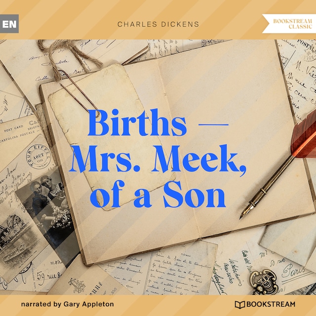 Kirjankansi teokselle Births - Mrs. Meek, of a Son (Unabridged)