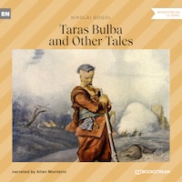 Taras Bulba and Other Tales (Unabridged)