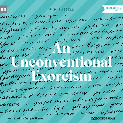 An Unconventional Exorcism (Unabridged) bookCoverFor