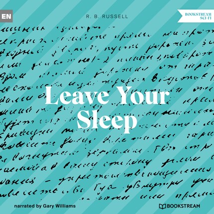 Leave Your Sleep (Unabridged) bookCoverFor