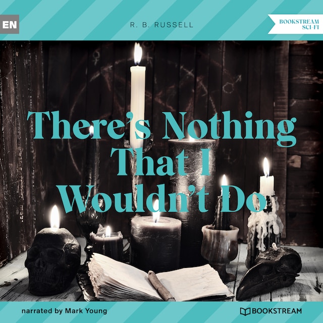 Boekomslag van There's Nothing That I Wouldn't Do (Unabridged)