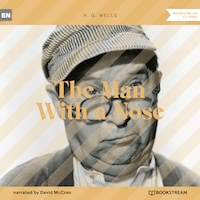 The Man With a Nose (Unabridged)