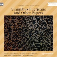 Virginibus Puerisque and Other Papers (Unabridged)