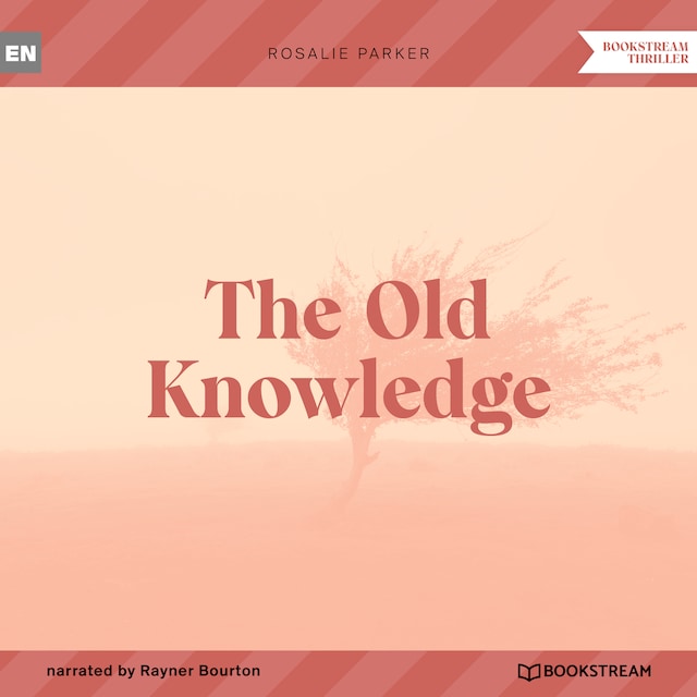 Book cover for The Old Knowledge (Unabridged)