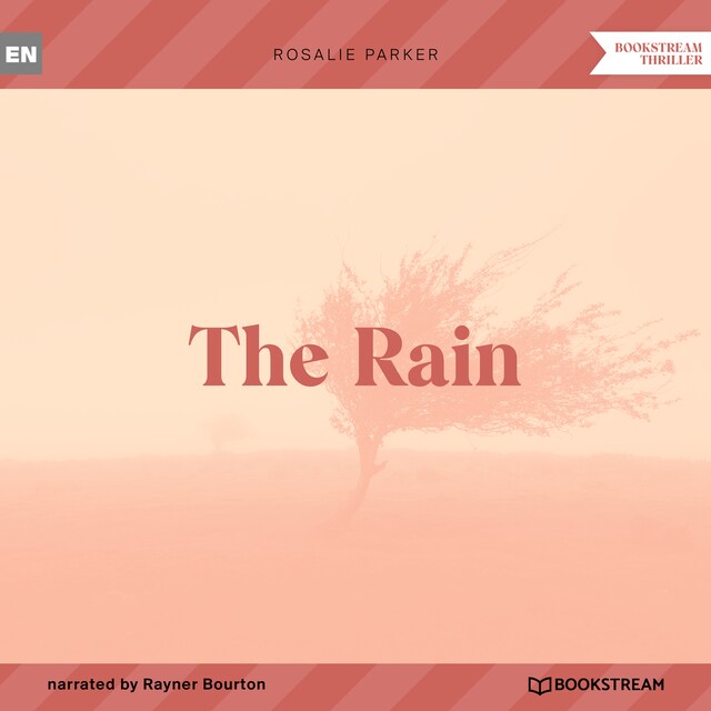 Kirjankansi teokselle The Rain (Unabridged)