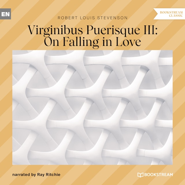 Book cover for Virginibus Puerisque III: On Falling in Love (Unabridged)