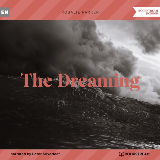 Bokomslag for The Dreaming (Unabridged)