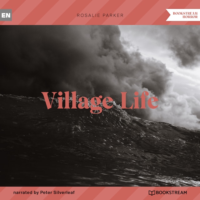 Boekomslag van Village Life (Unabridged)