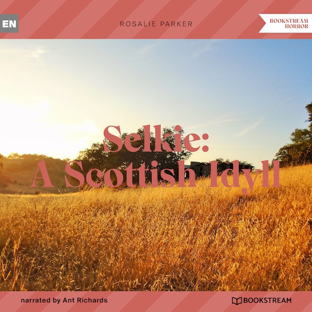 Boekomslag van Selkie: A Scottish Idyll (Unabridged)