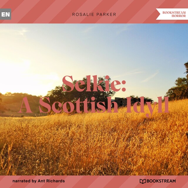 Book cover for Selkie: A Scottish Idyll (Unabridged)