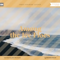 Among the Ice Floes (Unabridged)
