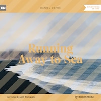 Running Away to Sea (Unabridged)