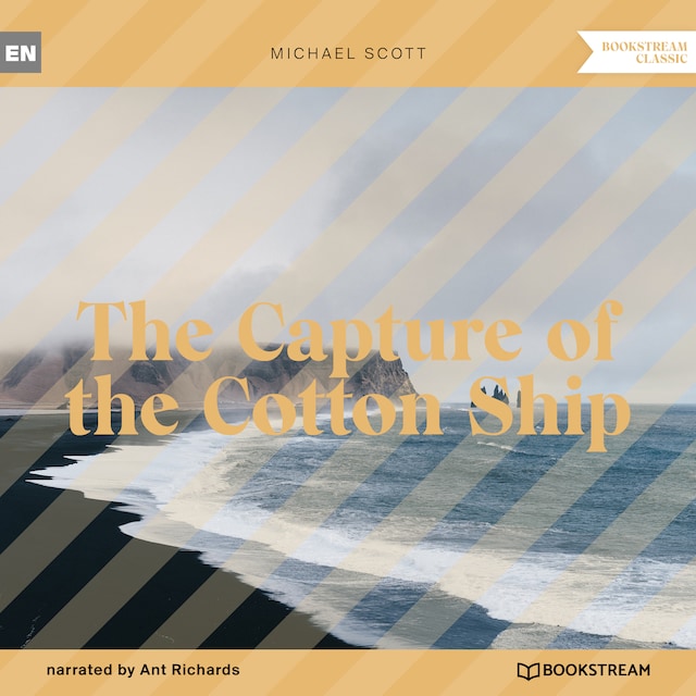 Copertina del libro per The Capture of the Cotton Ship (Unabridged)