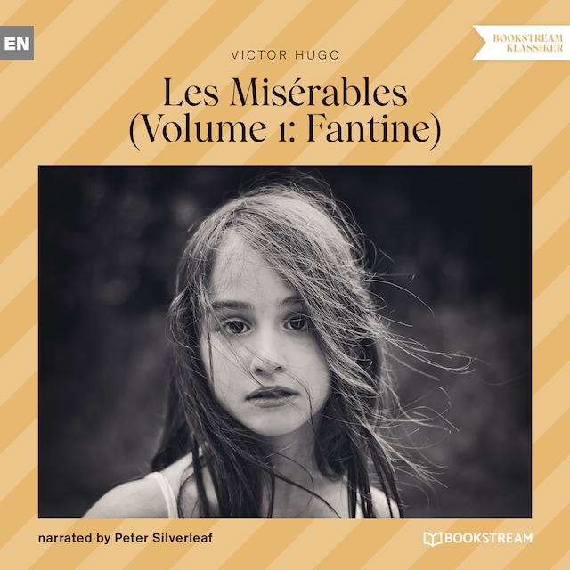 Book cover for Les Misérables - Volume 1: Fantine (Unabridged)