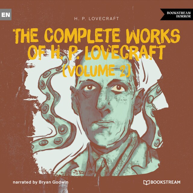 Kirjankansi teokselle The Complete Works of H. P. Lovecraft (Volume 2) (Unabridged)