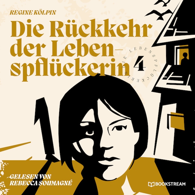 Couverture de livre pour Die Rückkehr der Lebenspflückerin - Die Lebenspflückerin, Band 4 (Ungekürzt)